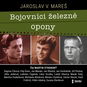 Bojovníci železné opony - Audiokniha MP3