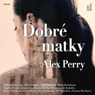 Dobré matky - Audiokniha MP3