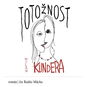 Totožnost - Audiokniha MP3