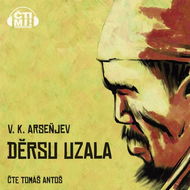 Děrsu Uzala - Audiokniha MP3