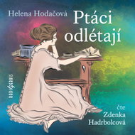 Helena Hodačová: The Birds Are Flying Away - MP3 Audiobook
