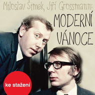 Audiokniha MP3 Miloslav Šimek, Jiří Grossmann: Moderní Vánoce - Audiokniha MP3