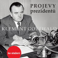 Projevy prezidentů: Klement Gottwald - Audiokniha MP3