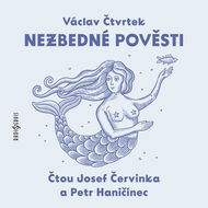 Audiokniha MP3 Václav Čtvrtek: Nezbedné pověsti - Audiokniha MP3