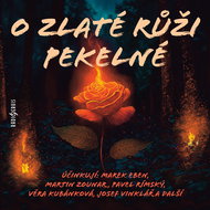 MP3 Audiobook About the Golden Rose of Hell - Audiokniha MP3