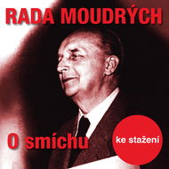 Rada moudrých - O smíchu - Audiokniha MP3
