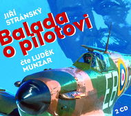 Jiří Stránský: Balada o pilotovi - Audiokniha MP3