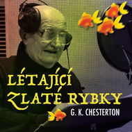 G.K. Chesterton: Létající zlaté rybky - Audiokniha MP3