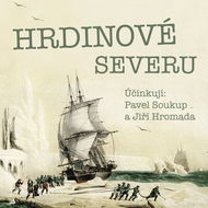 Hrdinové severu - Audiokniha MP3