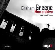 Graham Greene: Moc a sláva - Audiokniha MP3