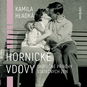 Hornické vdovy - Audiokniha MP3