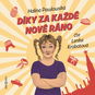 Díky za každé nové ráno - Audiokniha MP3