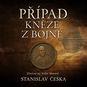 Případ kněze z Bojné - Audiokniha MP3