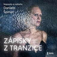 Zápisky z tranzice - Audiokniha MP3
