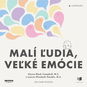 Malí ľudia, veľké emócie - Audiokniha MP3