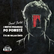 I mrtví prahnou po pomstě - Audiokniha MP3