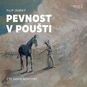 Pevnost v poušti - Audiokniha MP3
