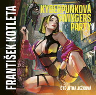 MP3 Audiobook Cyberpunk swingers party - Audiokniha MP3