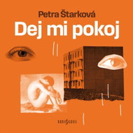 Dej mi pokoj - MP3 Audiobook