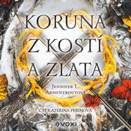 Koruna z kostí a zlata - MP3 Audiobook