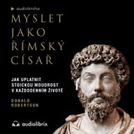 Myslet jako římský císař - MP3 Audiobook