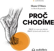 Proč chodíme - MP3 Audiobook