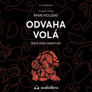 Odvaha volá - MP3 Audiobook