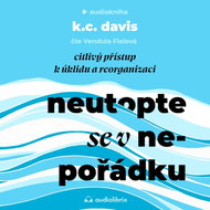 Neutopte se v nepořádku - MP3 Audiobook