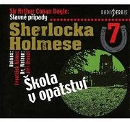Slavné případy Sherlocka Holmese 7 - Audiokniha MP3