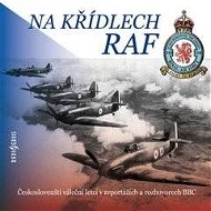 Na křídlech RAF - Audiokniha MP3