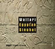 Audiobook MP3 Egyptian Sinuhet - Audiokniha MP3