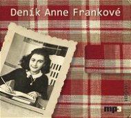 Audiokniha MP3 Deník Anne Frankové - Audiokniha MP3