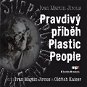 True story Plastic People - Audiobook MP3
