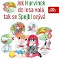 How Hurvínek Sow, so Spejbl heard - Audiobook MP3