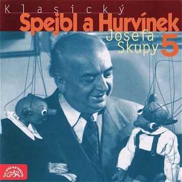 Classic Spejbl and Hurvínek Joseph Skupy 5