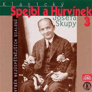 Classic Spejbl and Hurvínek Joseph Skupy 3