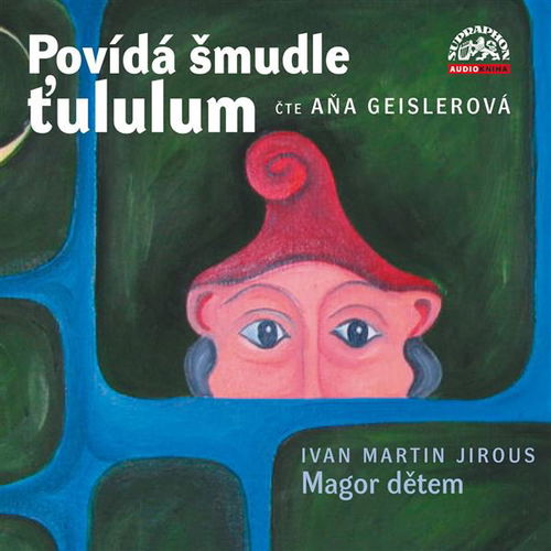 Povídá šmudle ťululum. Magor dětem - Audiokniha MP3 - Hlavní obrázek