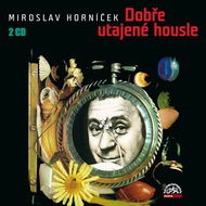 Dobře utajené housle - Audiokniha MP3