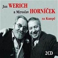 Jan Werich a Miroslav Horníček na Kampě - Miroslav Horníček