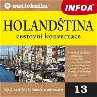 Nizozemština - cestovní konverzace - Audiokniha MP3