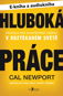 Balíček e-kniha a audiokniha Hluboká práce za výhodnou cenu - Audiokniha MP3