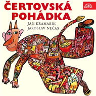 Čertovská pohádka - Jan Kramařík  Jaroslav Nečas