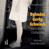 Audiokniha MP3 Vyhnání Gerty Schnirch - Audiokniha MP3