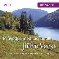 Hovory o józe a mystice č. 24 a 25 - Jiří Krutina  Jiří Vacek