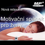 Motivační spánek pro ženy - Audiokniha MP3