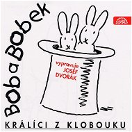 Audiokniha MP3 Bob a Bobek, králíci z klobouku / Šebánek - Pacovský - Jiránek - Audiokniha MP3