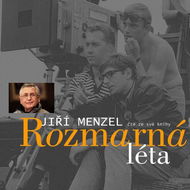 Rozmarná léta - Jiří Menzel