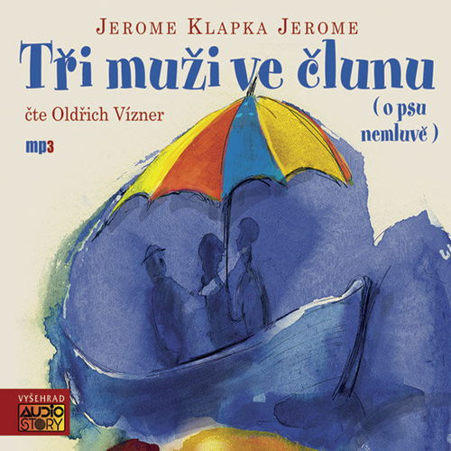 Tři muži ve člunu - Audiokniha MP3 - Hlavní obrázek