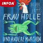 Frau Holle und andere märchen - Audiokniha MP3
