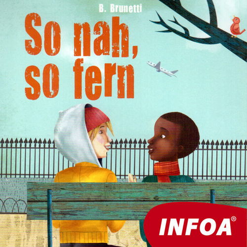 So nah, So fern - Audiokniha MP3 - Hlavní obrázek